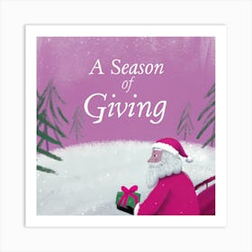 Season Of Giving 1 Art Print