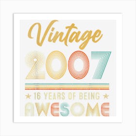 Vintage Made In 2007 16 Year Old Gifts 16th Birthday Retro Art Print