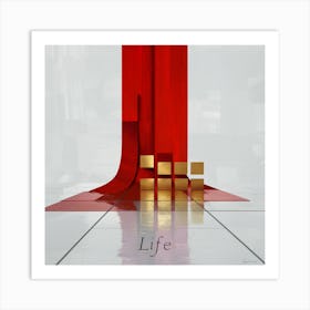 Lifes 2 Art Print