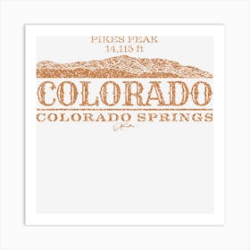 Jcombs Colorado Springs, Co With Pikes Peak Art Print