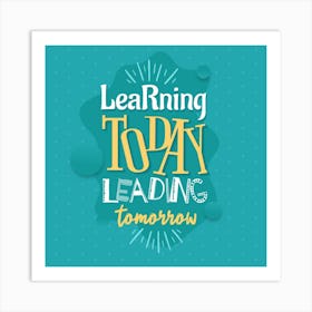Learning Today Leading Tomorrow, Classroom Decor, Classroom Posters, Motivational Quotes, Classroom Motivational portraits, Aesthetic Posters, Baby Gifts, Classroom Decor, Educational Posters, Elementary Classroom, Gifts, Gifts for Boys, Gifts for Girls, Gifts for Kids, Gifts for Teachers, Inclusive Classroom, Inspirational Quotes, Kids Room Decor, Motivational Posters, Motivational Quotes, Teacher Gift, Aesthetic Classroom, Famous Athletes, Athletes Quotes, 100 Days of School, Gifts for Teachers, 100th Day of School, 100 Days of School, Gifts for Teachers, 100th Day of School, 100 Days Svg, School Svg, 100 Days Brighter, Teacher Svg, Gifts for Boys,100 Days Png, School Shirt, Happy 100 Days, Gifts for Girls, Gifts, Silhouette, Heather Roberts Art, Cut Files for Cricut, Sublimation PNG, School Png,100th Day Svg, Personalized Gifts Art Print