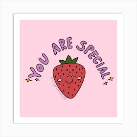 You Are Special Art Print