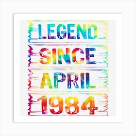 April 39 Years Old Since 1984 39th Birthday Gifts Tie Dye Art Print