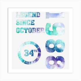 Legend Since October 1988 34 Years Old 66th Birthday Art Print