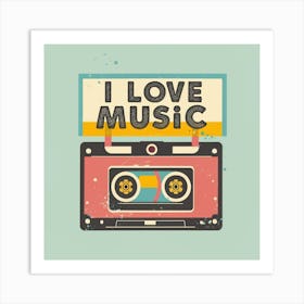 I Love Music 1 Art Print