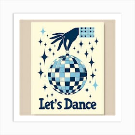 Let'S Dance Art Print