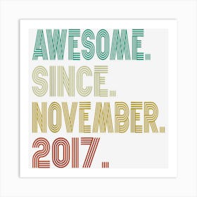 5 Years Old Awesome November 2017 5th Birthday Boys Girls 1 Art Print