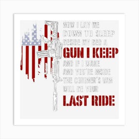 Now I Lay Me Down To Sleep Beside My Bed A Gun I Keep Art Print