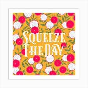Squeeze The Day Orange Square Art Print