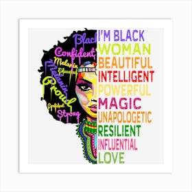 I Am Black History Month Woman Black Girl Magic Melanin Art Print