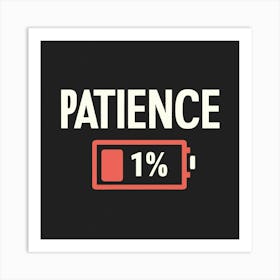 patience Art Print