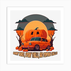 Spooky Trails And Pumpkin Chills Art Print
