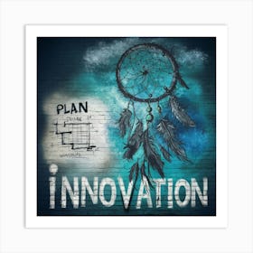 Plan Innovation Art Print