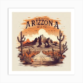 Arizona Wild Me Art Print