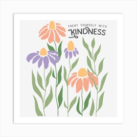 First Yourself With Kindness Art Print