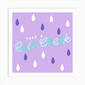 Rain Check Square Art Print