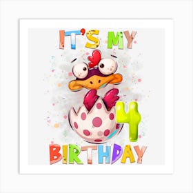 Kids 4th Birthday Chicken Girl Awesome 4 Years Old Girlsns Art Print