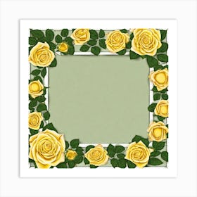 Yellow Roses Frame 13 Art Print