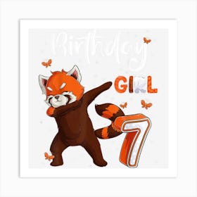 Dabbing Red Panda 7th Birthday Girl 7 Year Old Girl Birthday Art Print