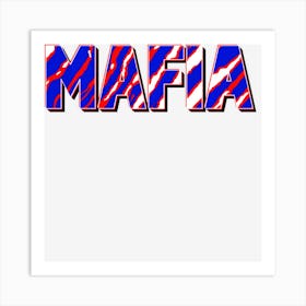 Trending Mafia Crazy Red White Blue Zebra Tiger Stripe 90s Fan Bflo Art Print