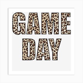 Game Day Leopard Football Fan Big Game Art Print