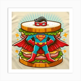 Superman Sandwich Art Print