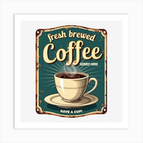 Fresh Brewed Coffee Art Print