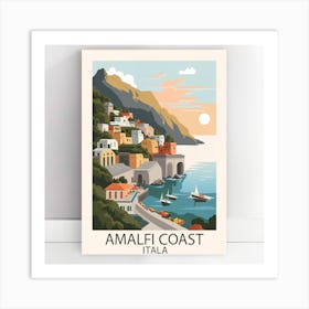 Amalfi Coast Italia Travel 1 Art Print