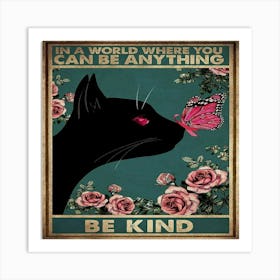 Be Kind black cat art Art Print