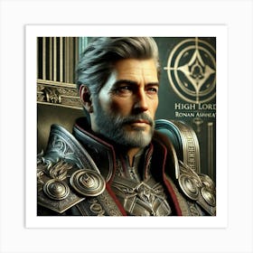 High Lord Ronan Ashheart 1024x1024 Art Print