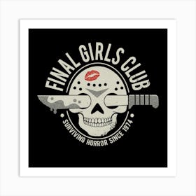 Final Girls Club Art Print