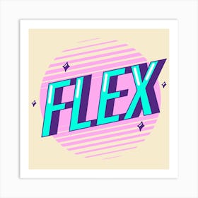 Flex Retro Typography Pastel Art Print