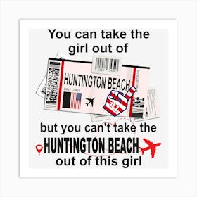 Huntington Beach Girl Huntington Beach Boarding Pass Art Print