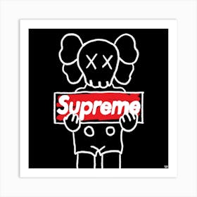 Supremexdrippa Art Print