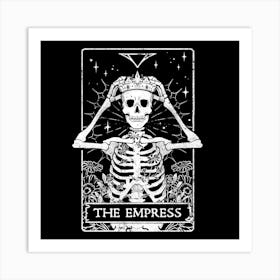 The Empress - Death Skull Evil Gift 1 Art Print