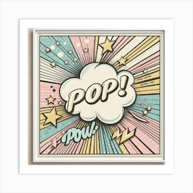 Pop Print Art Print