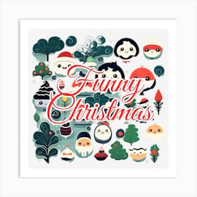 Funny Christmas Art Print