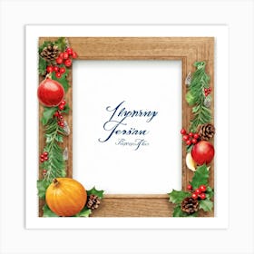 Calligraphy Style Script Rendering Of A Christmas Themed Message Set Within An Ornate Wooden Frame (6) Art Print