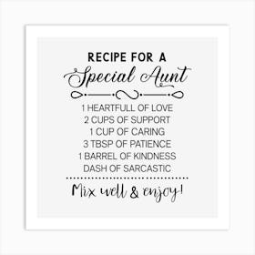 Recipe For A Special Aunt Art Print