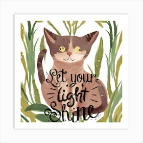 Let Your Light Shine Art Print