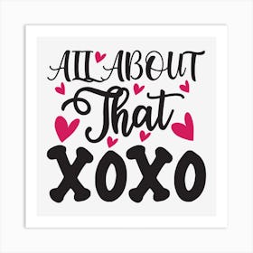 All About That Xoxo Art Print