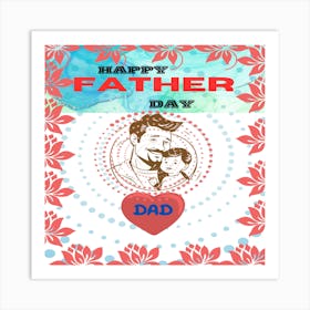 Happy Father'S Day 1 Art Print