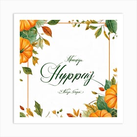 An Autumnal Handwritten Calligraphy Horizontal Leaf Shaped Typography Triumphantly Announcing The A (1) Art Print