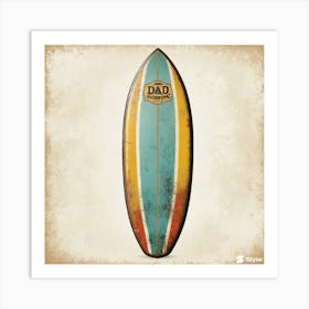 Dad Surfboard Art Print