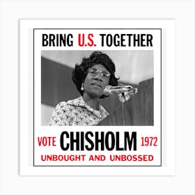 Retro Campaign Poster Unbought Unbossed Shirley Chisholm Art Print