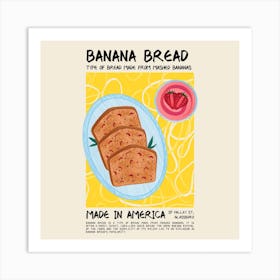 Banana Bread Square Art Print