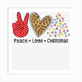 Peace Love Christmas Tree Xmas Lights Merry Christmas Art Print