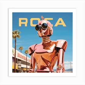 Roca Robot Fashion Art Print