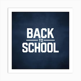 Back To School 7 Art Print