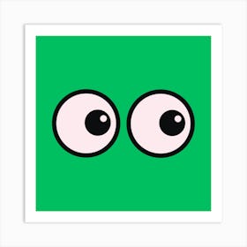 I See You Eyes Fun Green Art Print